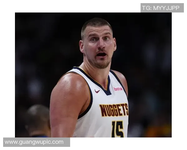 约基奇21分14板9助空砍未能实现开季五连三双遗憾收场 约基奇21分14板9助空砍未能实现开季五连三双遗憾收场