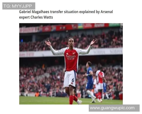 加布里埃尔缺阵影响显著阿森纳胜率大幅下降至40